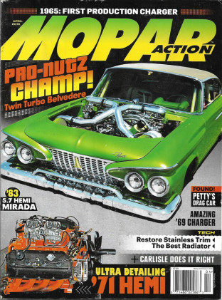 MOPAR ACTION 2016 APR - '65 FIRST CHARGER, 2-TURBO BELVEDERE, '83 MIRADA*